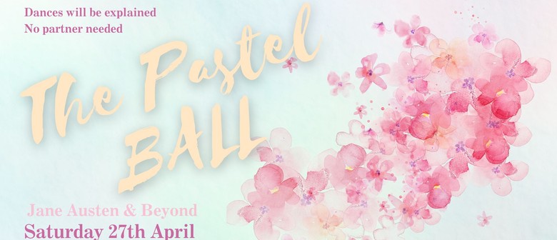 The Pastel Ball: Jane Austen & Beyond