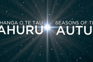 Ngā Wāhanga O Te Tau: Ngahuru - Seasons of The Year: Autumn