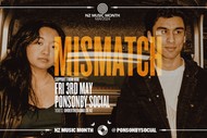 Image for event: Mismatch & Hiri Live followed by DJ's Killamanraro & Soultre
