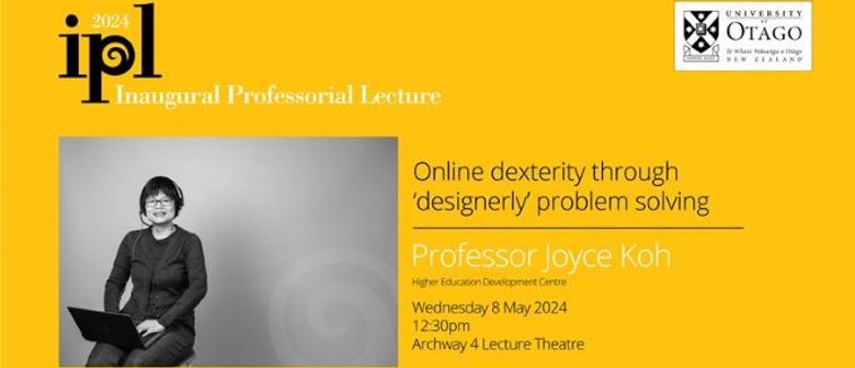 Inaugural Professorial Lecture - Professor Joyce Koh