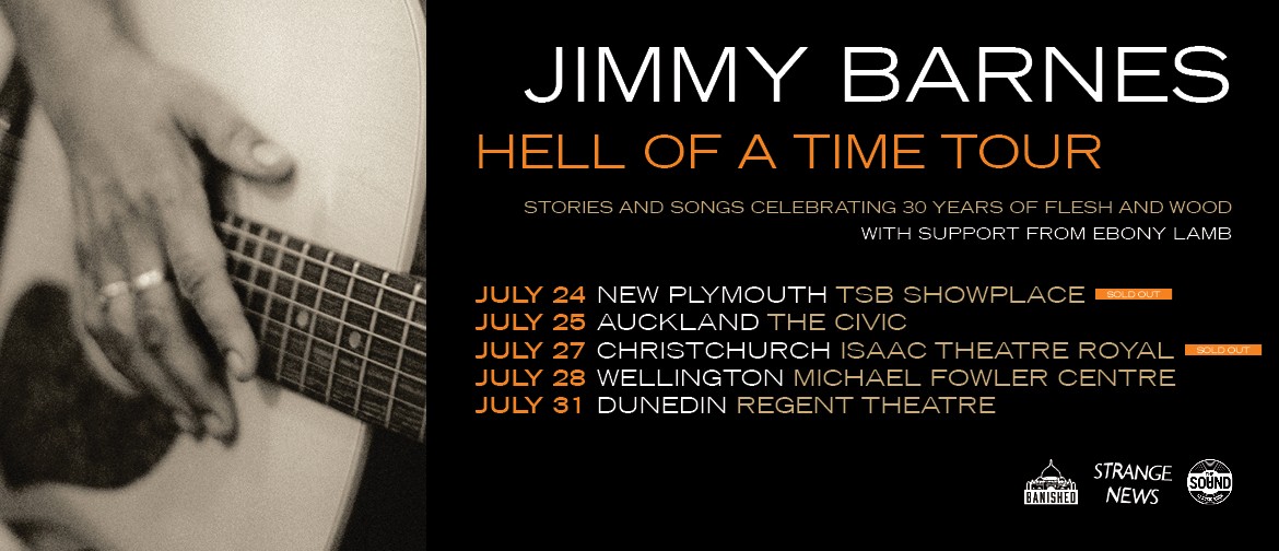 Jimmy Barnes - Dunedin - Hell Of A Time Tour