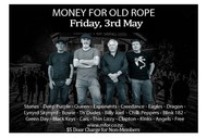 Image for event: Money For Old Rope