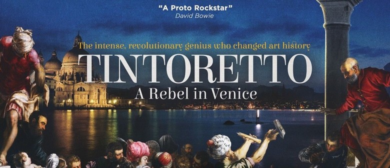 Art Beats: Tintoretto – A Rebel in Venice