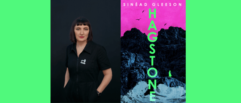 Photo of Irish writer Sinéad Gleeson alongside the book cover of her new book, Hagstone