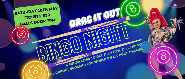 Drag Bingo-Fundraiser for New Zealand No. 8-ball World Champ