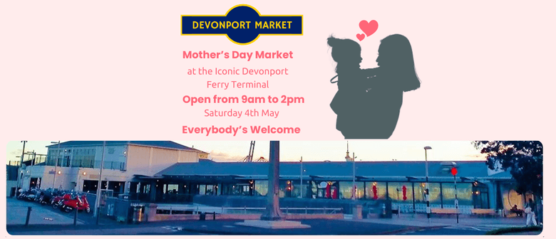 Devonport Mother's Day Market