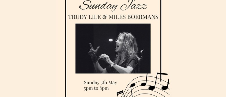 Sunday Jazz - Trudy Lile & Miles Boermans