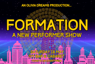 Formation: A New Performer Show