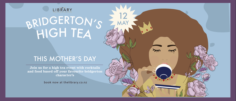 Bridgeton High Tea - Mothers Day
