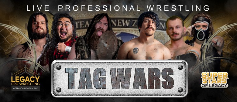 Legacy Pro Wrestling Tag Wars - New Venue: Orewa Community C