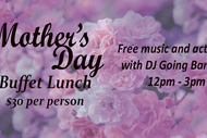 Image for event: Mother's Day Buffet and Entertainment