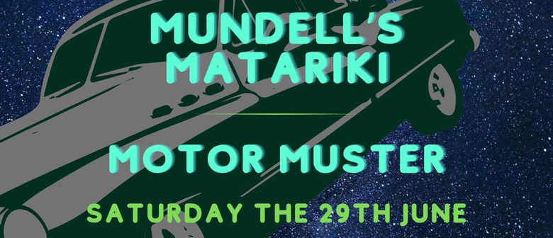 Mundell's Matariki Motor Muster Poster