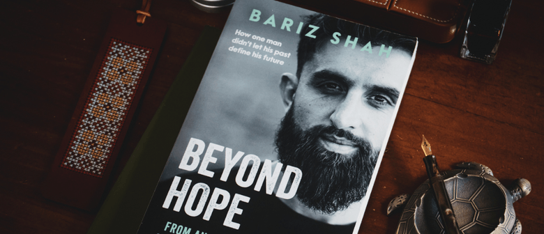 Beyond Hope: Bariz Shah's Extraordinary NZ Story