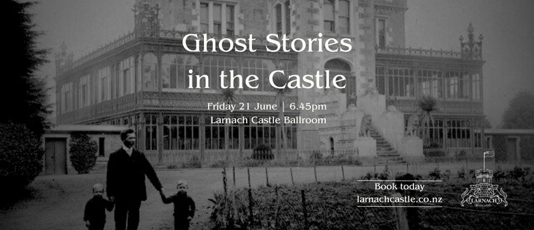 Ghost Stories In the Castle