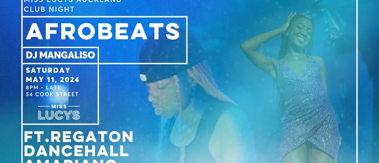 Afro Beats with DJ Mangaliso