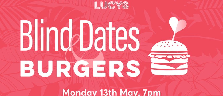 Blind Dates and Burgers