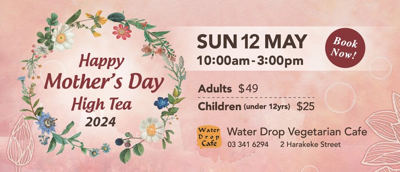 2024 Mother's Day High Tea