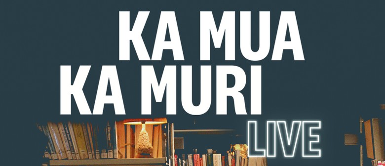 Ka Mua Ka Muri - At Kāhui St David's