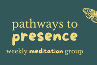Image for event: Meditation and Personal Development - Pathways to Presence