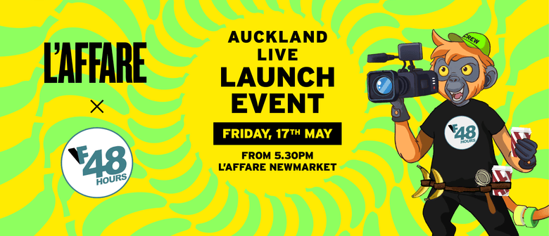 Vista Foundation 48Hours Auckland Live Launch with L'affare
