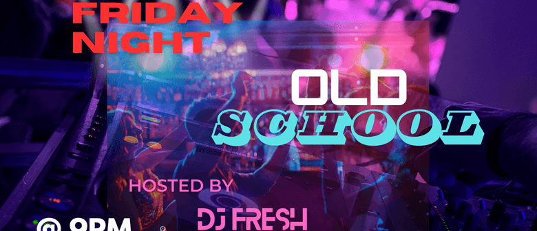 Wapiti Old School DJ Night