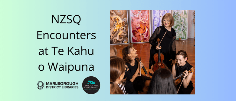 NZ String Quartet Encounters at Te Kahu o Waipuna