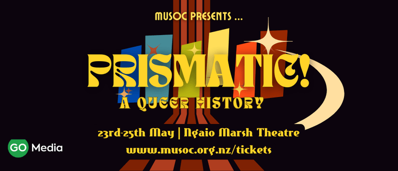 MUSOC Presents Prismatic: A Queer History