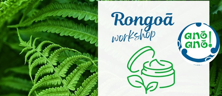 Rongoa Workshop