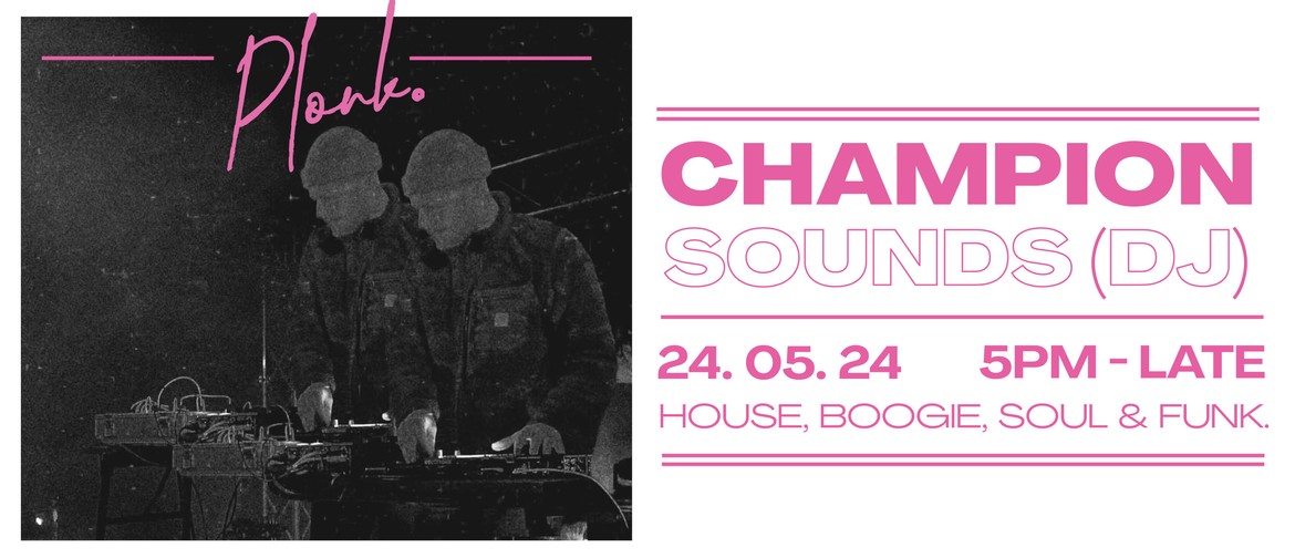 Champion Sounds DJ Set