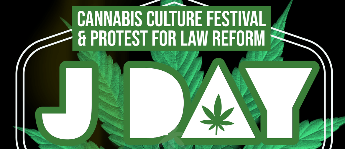 J Day 2024 - 32nd Annual Cannabis Festival and Protest