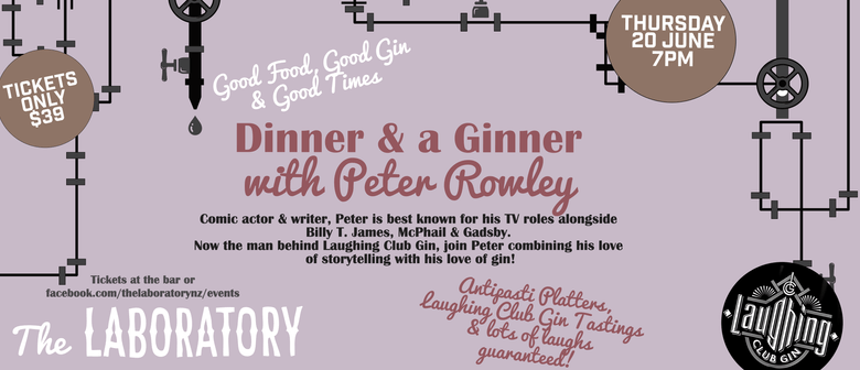 Dinner & a Ginner with Peter Rowley