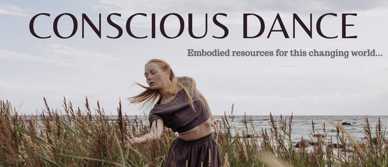 Conscious Dance: Embodied Resources for This Changing World