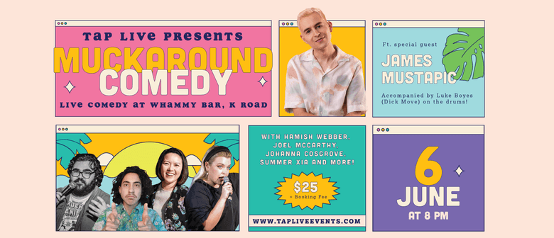 Muckaround Comedy: June