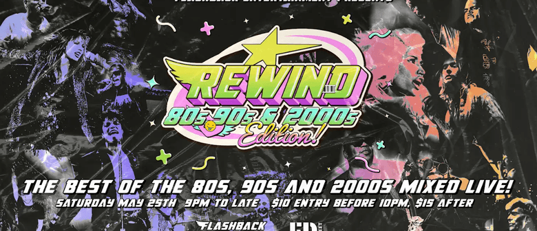 Rewind 80's, 90's and 2000's Edition
