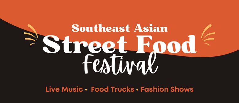 Southeast Asia Street Food Festival