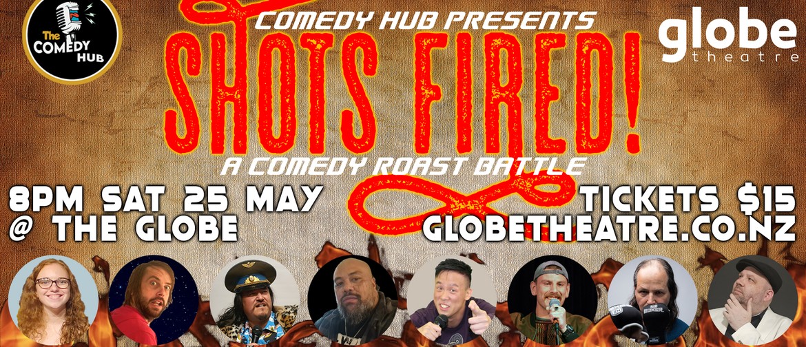 Shots Fired! A Comedy Roast Battle