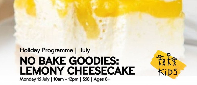 No Bake Goodies: Lemony Cheesecake - Holiday Prog @ Uxbridge