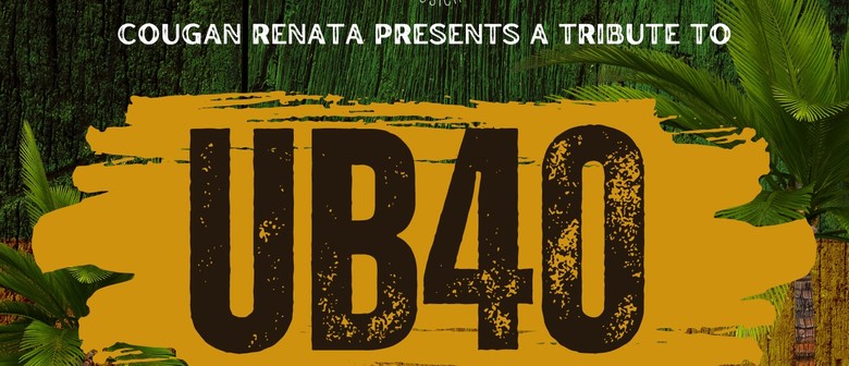 UB40 Tribute Show with Cougan Renata