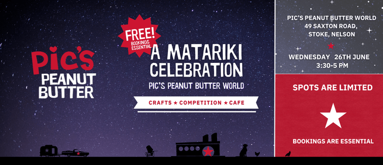 Free Matariki Event at Pic's Peanut Butter World