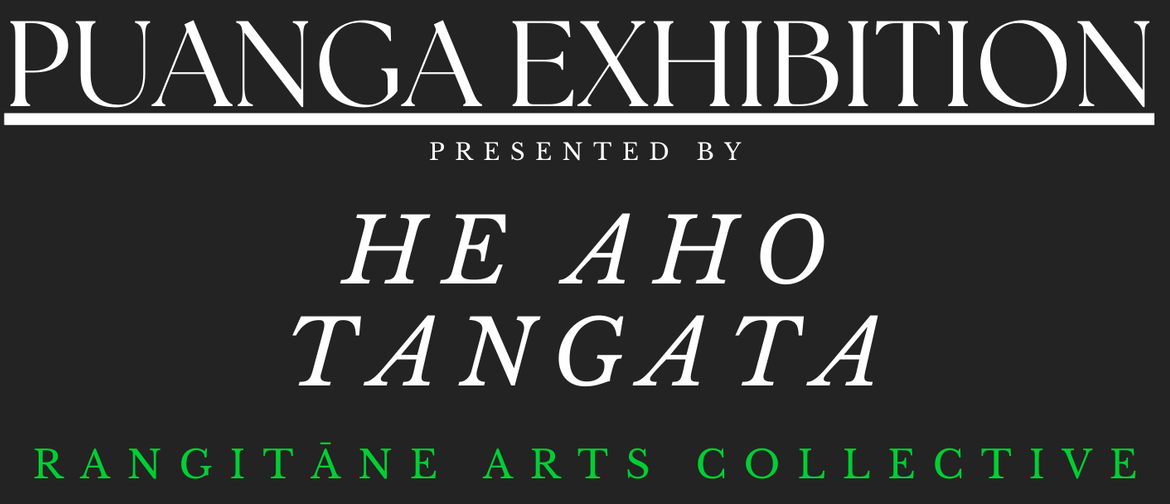 Puanga & Ngā Toi Harakeke Exhibition