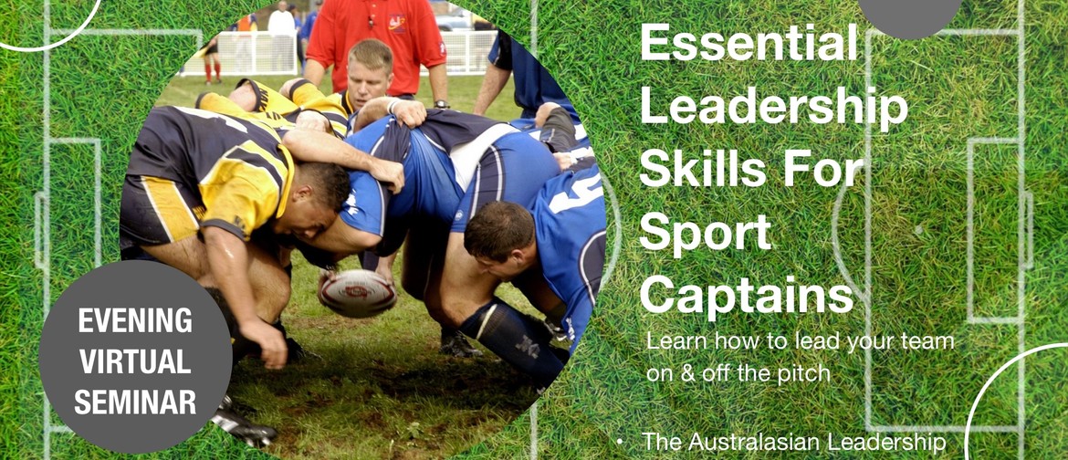 Essential Leadership Skills For Sports Captains Essential Leadership Skills For Sports Captains