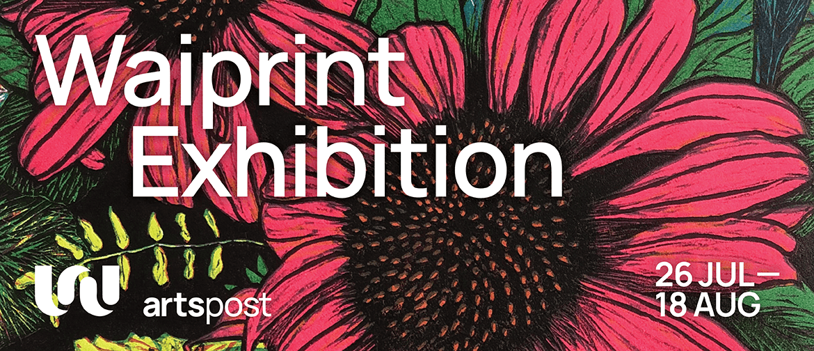 Waiprint Exhibition Waiprint Exhibition