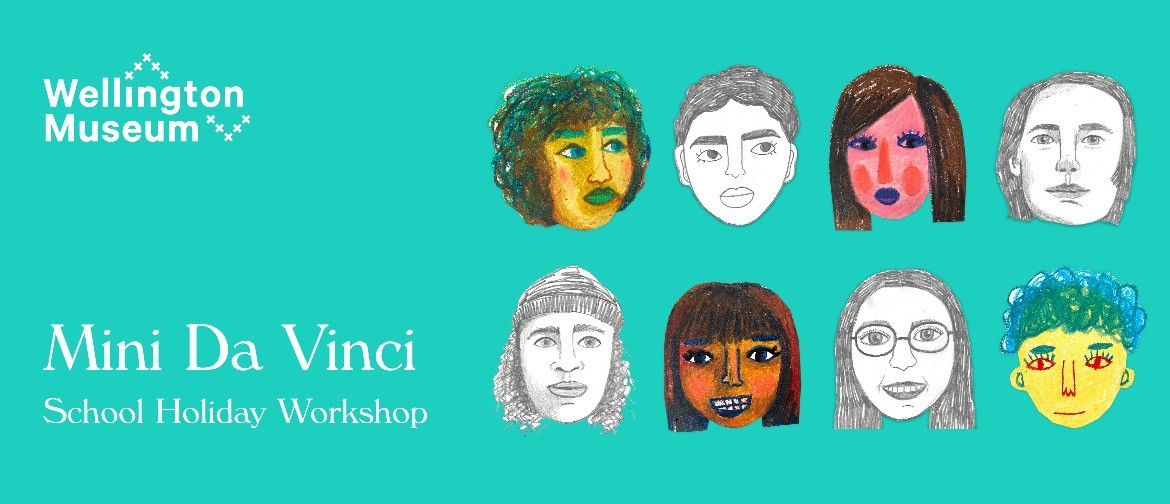 Mini da Vinci School Holiday Workshop: SOLD OUT Mini da Vinci School Holiday Workshop: SOLD OUT