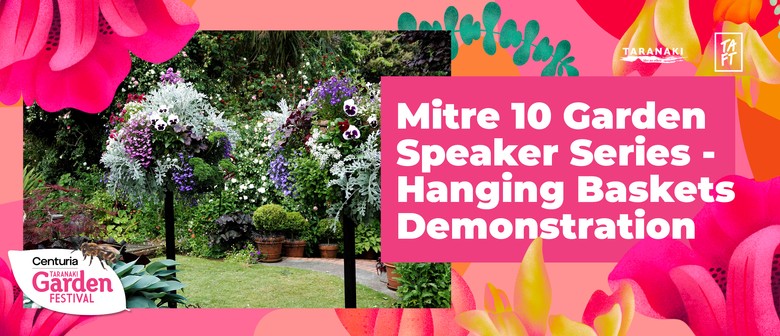 Mitre 10 Garden Speaker Series - Hanging Baskets Demo