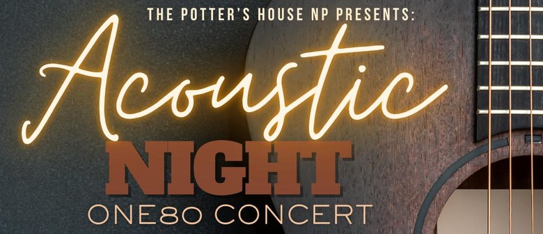 ONE80 New Plymouth - Acoustic Night Concert