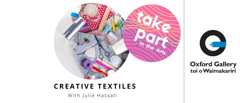 Creative Textiles with Julie Hassall