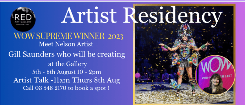 Artist Residency - 2023 Wow Supreme Winner Gill Saunders