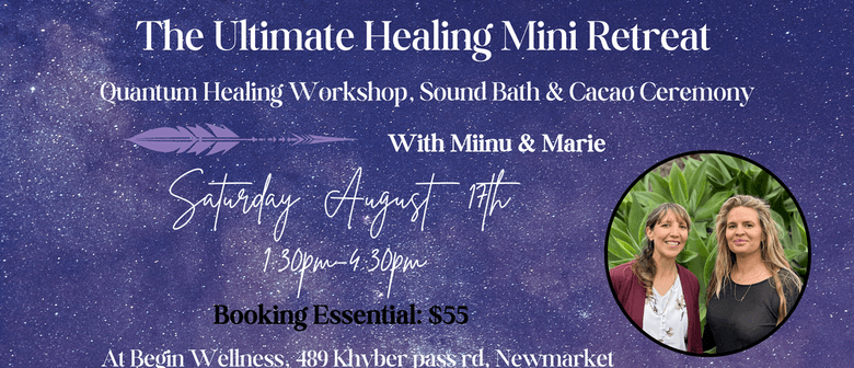 The Ultimate Healing Mini Retreat