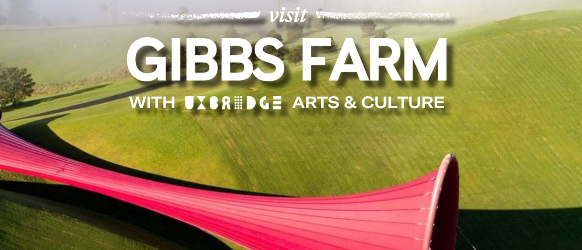 Visit: Gibbs' Farm | Events Uxbridge