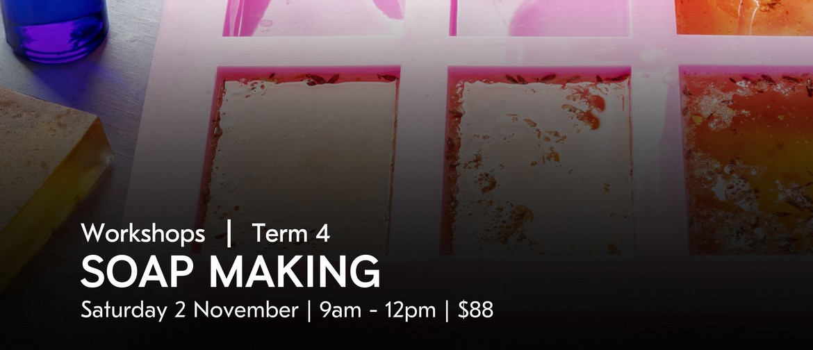 Soap Making | Uxbridge Workshops